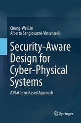 Security-Aware Design for Cyber-Physical Systems