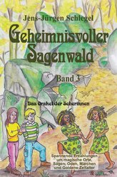 Geheimnisvoller Sagenwald
