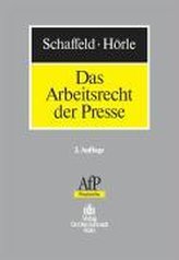 Das Arbeitsrecht der Presse
