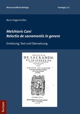 Melchioris Cani Relectio de sacramentis in genere