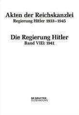 Regierung Hitler. Band VIII: 1941