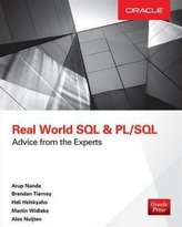 Real World SQL and Pl/SQL: Advice from the Experts