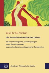 Die formative Dimension des Gebets