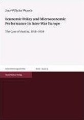 Economic Policy and Microeconomic Performance in Inter-War Europe