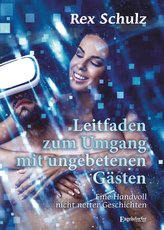 Leitfaden zum Umgang mit ungebetenen Gästen