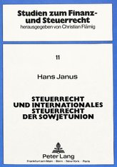 Steuerrecht und internationales Steuerrecht der Sowjetunion