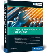 Configuring Plant Maintenance in SAP S/4HANA