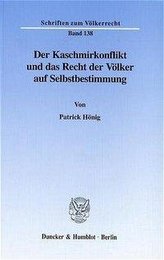 Der Kaschmirkonflikt und das Recht der Völker auf Selbstbestimmung.