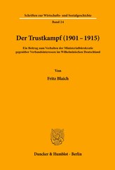 Der Trustkampf (1901 - 1915)