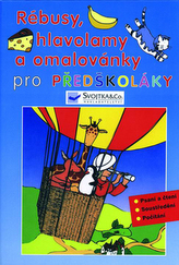 Rébusy, hlavolamy a omalovánky pro předškoláky