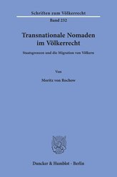 Transnationale Nomaden im Völkerrecht.