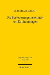 Die Besteuerungssystematik von Kapitalanlagen