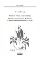 Sigmund Freud in den Tropen