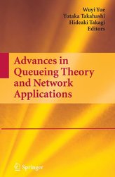 Advances in Queueing Theory and Network Applications