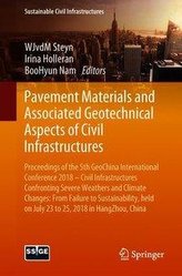 Pavement Materials and Associated Geotechnical Aspects of Civil Infrastructures