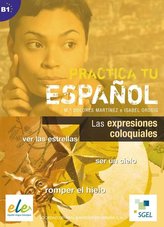 Practica tu español: Las expresiones coloquiales