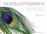 Lit: The Simple Protocol - Dentalfotografie in Zeiten von Social Media
