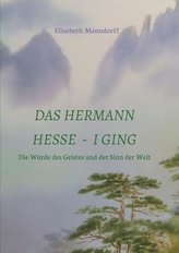 Das Hermann Hesse - I Ging