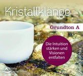 CD Kristallklänge - Grundton A
