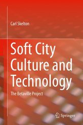 Soft City Culture and Technology