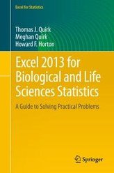 Excel 2013 for Biological and Life Sciences Statistics