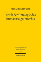 Kritik der Ontologie des Immaterialgüterrechts