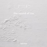 The Sound of Ice