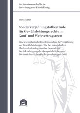 Sonderverjährungstatbestände für Gewährleistungsrechte im Kauf- und Werkvertragsrecht