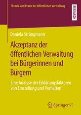 Akzeptanz der öffentlichen Verwaltung bei Bürgerinnen und Bürgern