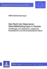 Das Recht der Allgemeinen Geschäftsbedingungen in Kanada
