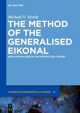 The Method of the Generalised Eikonal