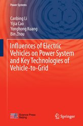 Influences of Electric Vehicles on Power System and Key Technologies of Vehicle-to-Grid