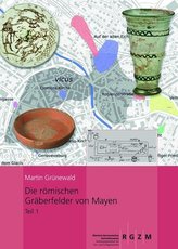Die römischen Gräberfelder von Mayen