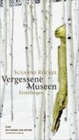Vergessene Museen
