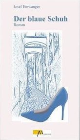 Der blaue Schuh