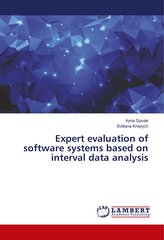 Expert evaluation of software systems based on interval data analysis