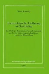 Eschatologische Hoffnung in Geschichte