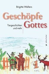 Geschöpfe Gottes