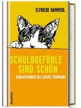 Schuldgefühle sind schön