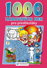 1000 zábavných her pro předškoláky