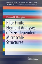 R for Finite Element Analyses of Size-dependent Microscale Structures