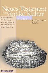 Neues Testament und Antike Kultur 4. Karten, Abbildungen und Register