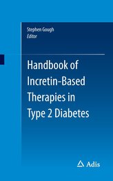Handbook of Incretin-Based Therapies in Typ 2 Diabetes