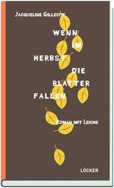 Wenn im Herbst die Blätter fallen