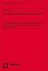 Vorhabenplanung durch Gesetz