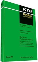 Die Haftung des Insolvenzverwalters (KTS 57)