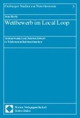 Wettbewerb im Local Loop