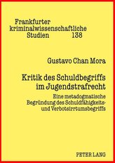 Kritik des Schuldbegriffs im Jugendstrafrecht