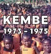 Kembe 1973 - 1975