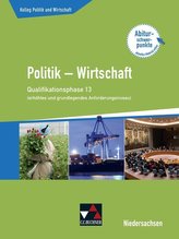 Kolleg Politik u. Wirtschaft 13 (eA + gA) Qualiphase Niedersachsen